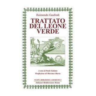 Trattato del Leone Verde [Edizione Intonsa]