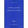 Il Mondo dei Sensi e il Mondo dello Spirito