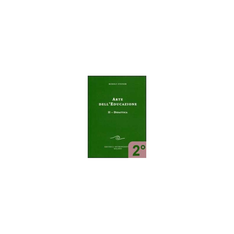 Arte dell'educazione - 2° vol - Didattica