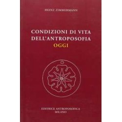 Condizioni di vita dell'Antroposofia oggi