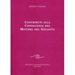 Contributi alla conoscenza del mistero del Golgota