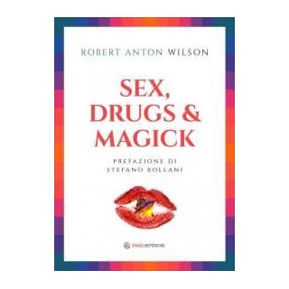 Sex, Drugs & Magick