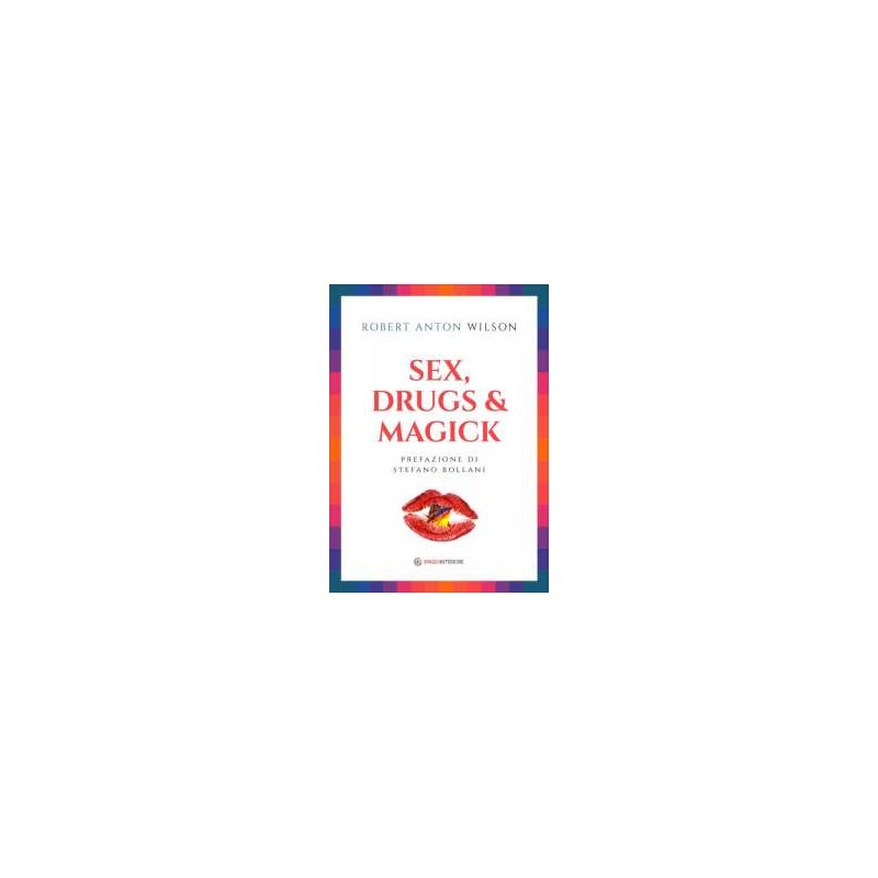 Sex, Drugs & Magick