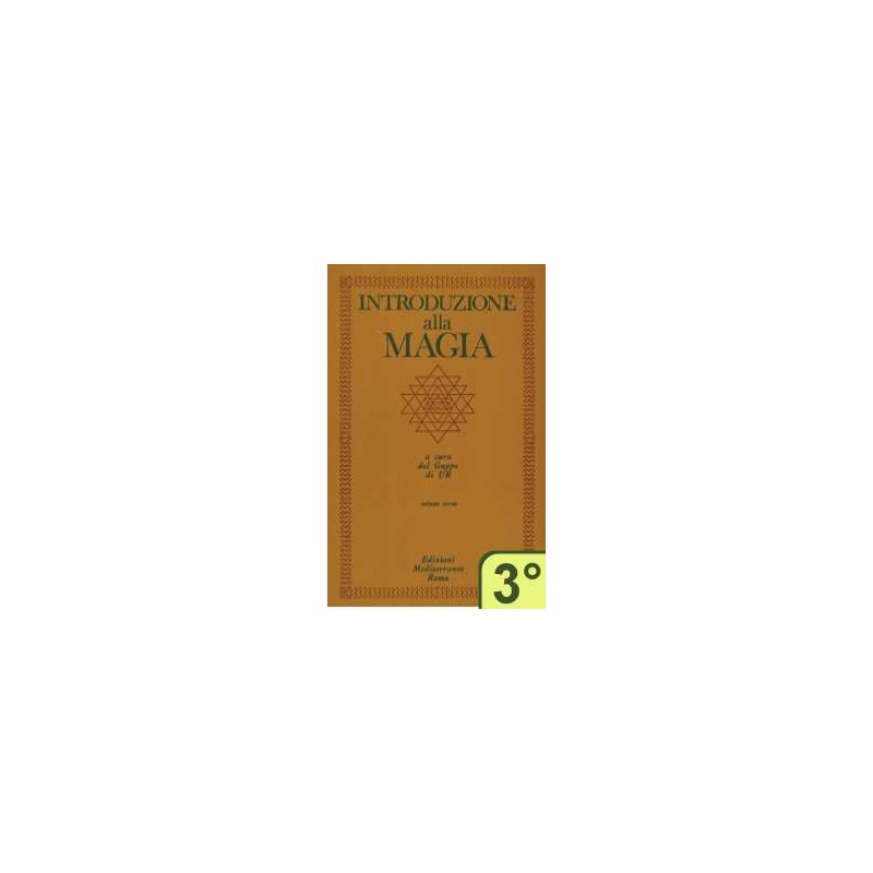 Introduzione alla Magia 3° vol. - Nuova Edizione