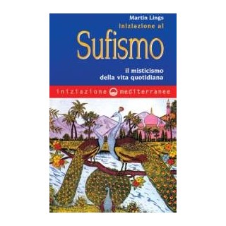 Iniziazione al Sufismo