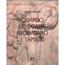 Quando le donne suonavano i tamburi