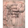 Quando le donne suonavano i tamburi
