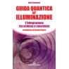 Guida quantica all'Illuminazione