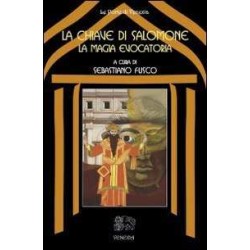 La Chiave di Salomone: magia evocatoria
