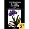 Nuove terapie con i fiori di Bach - 2° vol.