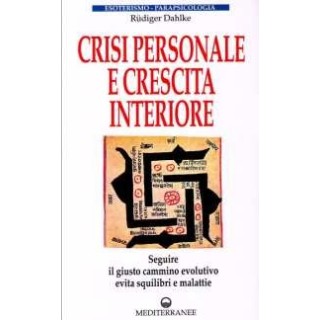 Crisi Personale e Crescita Interiore