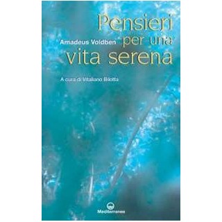Pensieri per una vita serena