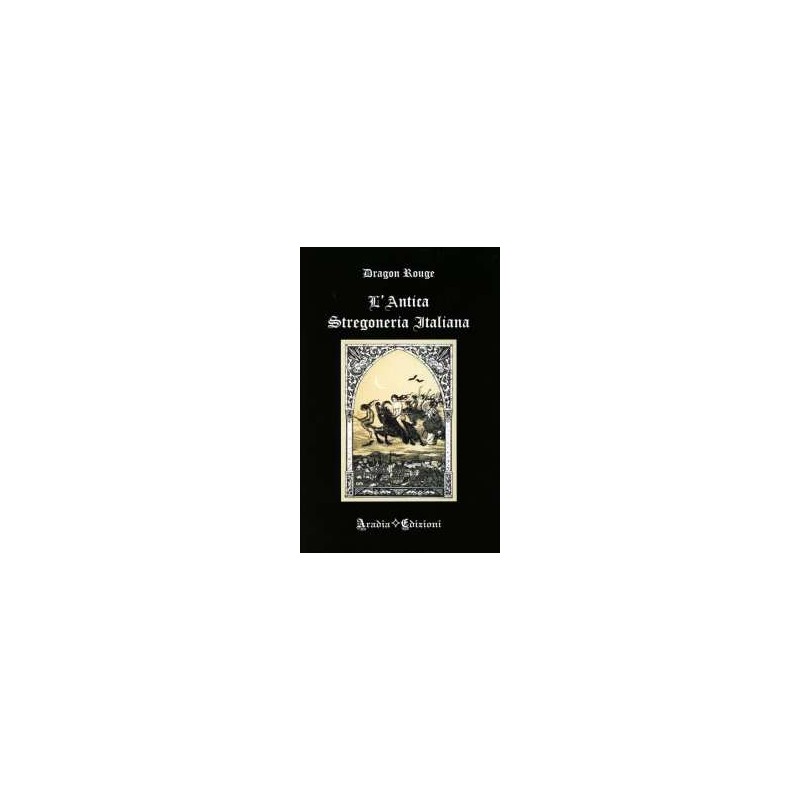 L'Antica Stregoneria Italiana
