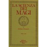 La Scienza dei Magi - 1° Vol. [Edizione Intonsa]
