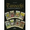 Tarocchi. Manuale completo - Libro