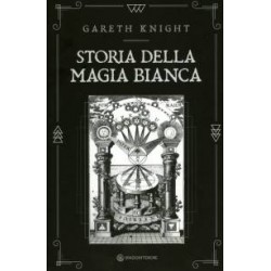Storia della Magia Bianca