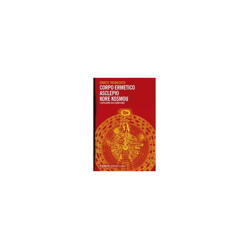 Corpo ermetico - Asclepio - Kore Kosmou