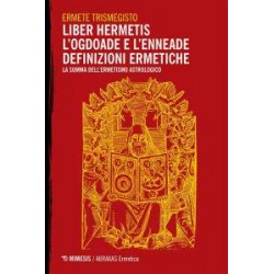 Liber Hermetis - l’Ogdoade e l’Enneade - Definizioni ermetiche