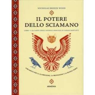 Il potere dello sciamano - libro + carte