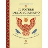Il potere dello sciamano - libro + carte