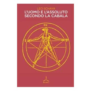 L' uomo e l' assoluto secondo la Cabala
