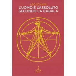 L' uomo e l' assoluto secondo la Cabala