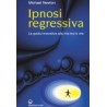 Ipnosi Regressiva