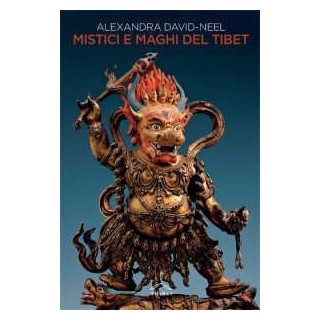 Mistici e maghi del Tibet