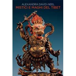 Mistici e maghi del Tibet