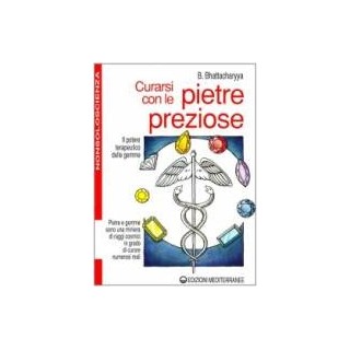 Curarsi con le pietre preziose