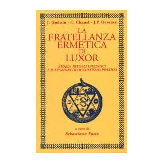 La Fratellanza Ermetica di Luxor [EDIZIONE INTONSA]