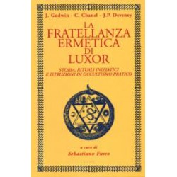 La Fratellanza Ermetica di Luxor [EDIZIONE INTONSA]