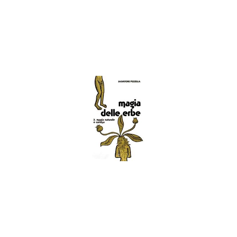 Magia delle Erbe - 3° vol.