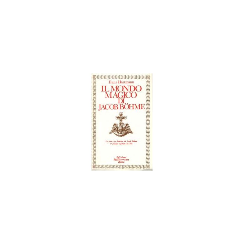 Il Mondo magico di Jacob Bohme