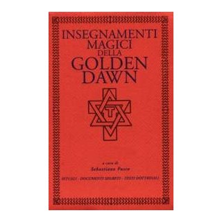 Insegnamenti magici della Golden Dawn -  2° Vol. [EDIZIONE INTONSA]