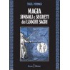 Magia, simboli e segreti dei luoghi sacri