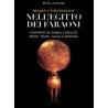 Magia e iniziazione nell' Egitto dei Faraoni