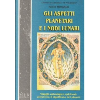 Gli Aspetti Planetari e Nodi lunari