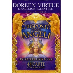 Le risposte degli Angeli. Le carte dell' oracolo