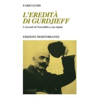 L'Eredità di Gurdjieff