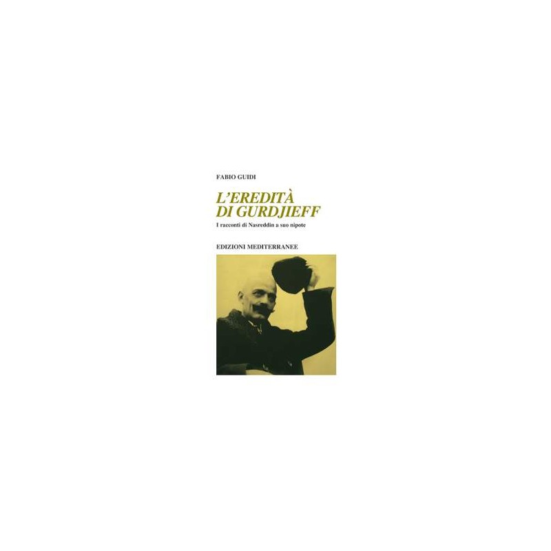 L'Eredità di Gurdjieff