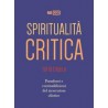 Spiritualità critica. Tutto è nulla