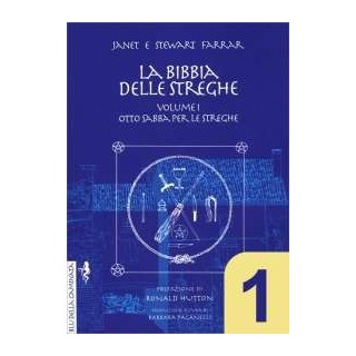 La Bibbia delle Streghe - 1° Volume