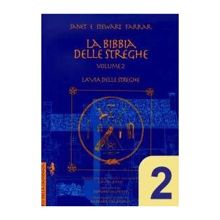 La Bibbia delle Streghe - 2° Volume