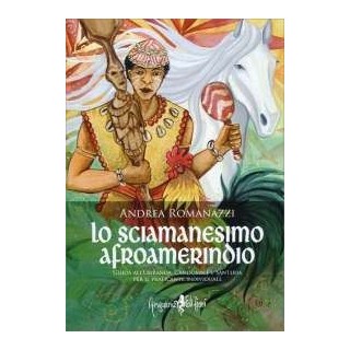 Lo Sciamanesimo Afroamerindio