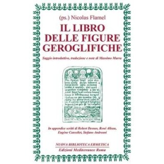 Il Libro delle figure geroglifiche [EDIZIONE INTONSA]