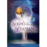 Il sogno dello sciamano. Oracolo