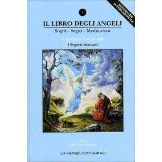 Il Libro degli Angeli - I Segreti Ritrovati