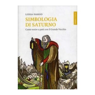 Simbologia di Saturno - Nuova Edizione