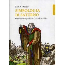 Simbologia di Saturno - Nuova Edizione
